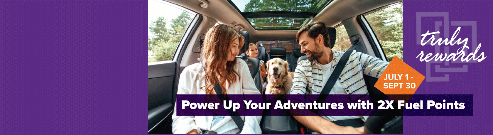 Power up your adventures with 2X Fuel Points